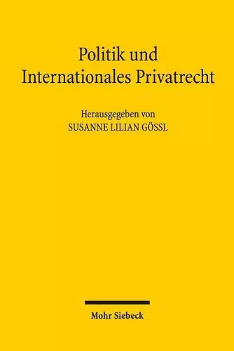 Politik und Internationales Privatrecht cover