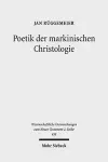 Poetik der markinischen Christologie cover