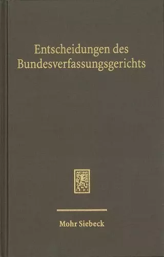 Entscheidungen des Bundesverfassungsgerichts (BVerfGE) cover