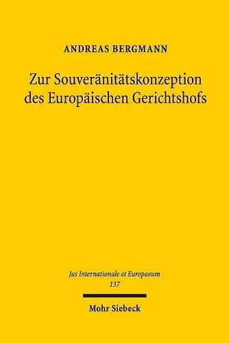 Zur Souveränitätskonzeption des Europäischen Gerichtshofs cover