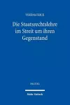 Die Staatsrechtslehre im Streit um ihren Gegenstand cover