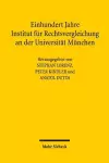 Einhundert Jahre Institut für Rechtsvergleichung an der Universität München cover