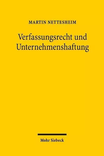 Verfassungsrecht und Unternehmenshaftung cover