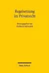 Regelsetzung im Privatrecht cover