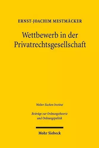 Wettbewerb in der Privatrechtsgesellschaft cover