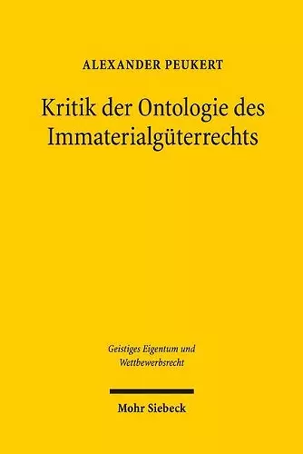 Kritik der Ontologie des Immaterialgüterrechts cover