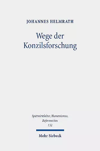 Wege der Konzilsforschung cover