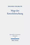 Wege der Konzilsforschung cover