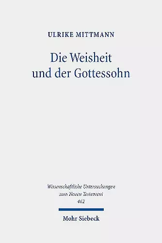 Die Weisheit und der Gottessohn cover