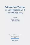 Authoritative Writings in Early Judaism and Early Christianity cover