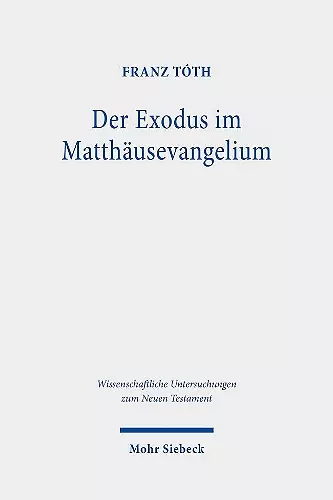 Der Exodus im Matthäusevangelium cover