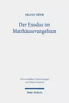 Der Exodus im Matthäusevangelium cover