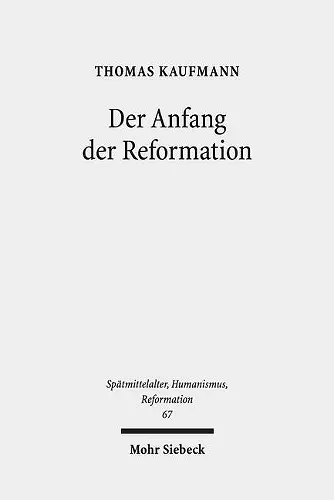 Der Anfang der Reformation cover