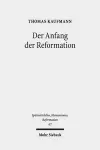 Der Anfang der Reformation cover