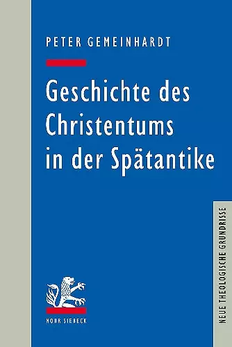 Geschichte des Christentums in der Spätantike cover