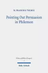 Pointing Out Persuasion in Philemon cover