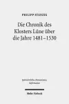 Die Chronik des Klosters Lüne über die Jahre 1481-1530 cover