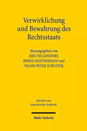 Verwirklichung und Bewahrung des Rechtsstaats cover