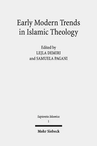 Early Modern Trends in Islamic Theology cover