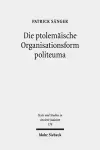 Die ptolemäische Organisationsform politeuma cover