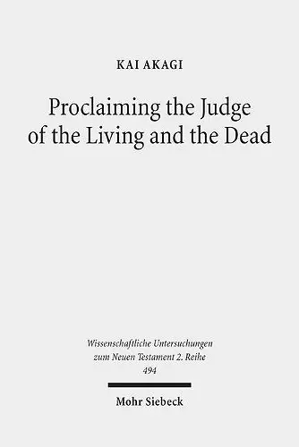 Proclaiming the Judge of the Living and the Dead cover