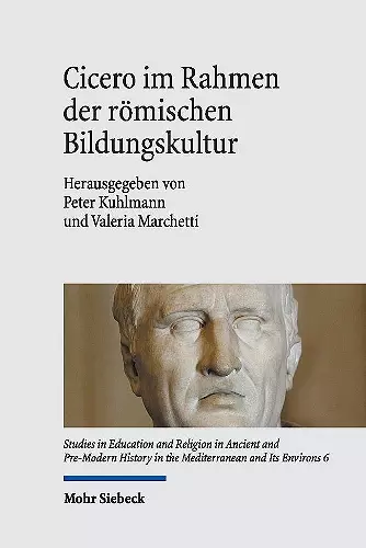 Cicero im Rahmen der römischen Bildungskultur cover