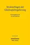 Strukturfragen der Glücksspielregulierung cover