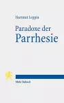 Paradoxe der Parrhesie cover