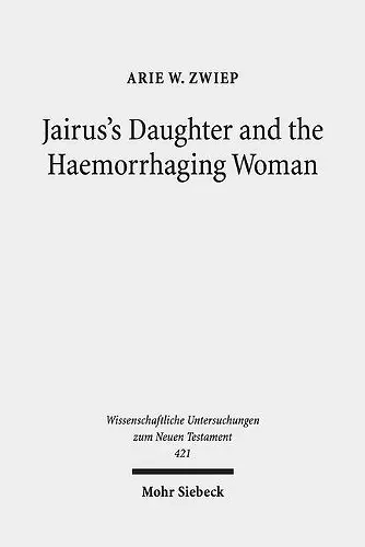 Jairus's Daughter and the Haemorrhaging Woman cover