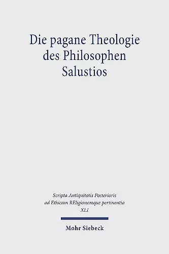 Die pagane Theologie des Philosophen Salustios cover