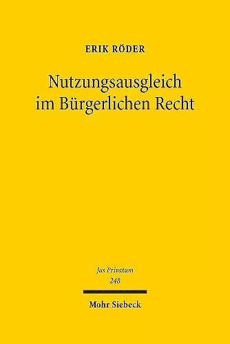 Nutzungsausgleich im Bürgerlichen Recht cover