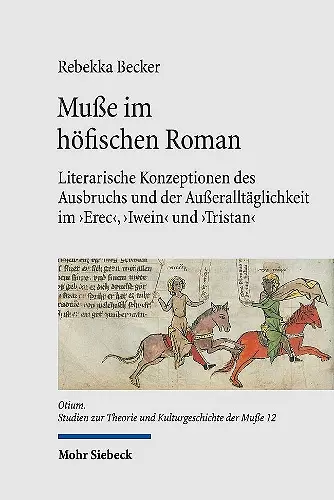 Muße im höfischen Roman cover