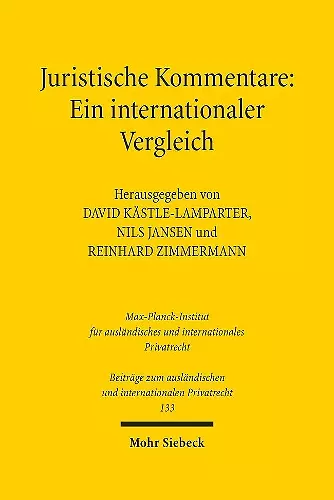 Juristische Kommentare: Ein internationaler Vergleich cover