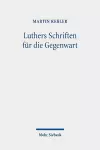 Luthers Schriften für die Gegenwart cover