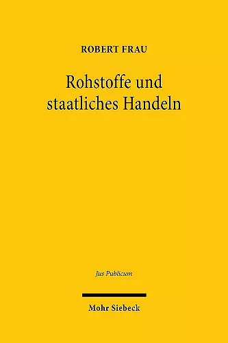 Rohstoffe und staatliches Handeln cover