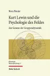 Kurt Lewin und die Psychologie des Feldes cover