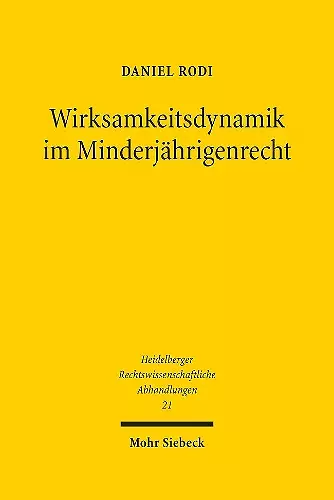 Wirksamkeitsdynamik im Minderjährigenrecht cover