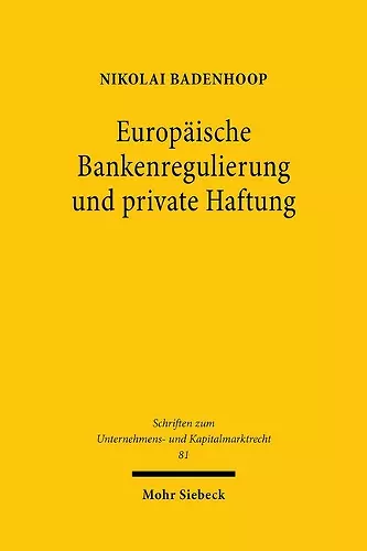 Europäische Bankenregulierung und private Haftung cover