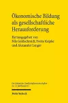 Ökonomische Bildung als gesellschaftliche Herausforderung cover