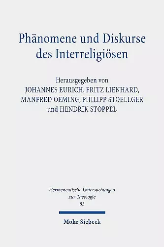 Phänomene und Diskurse des Interreligiösen cover