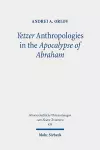 Yetzer Anthropologies in the Apocalypse of Abraham cover