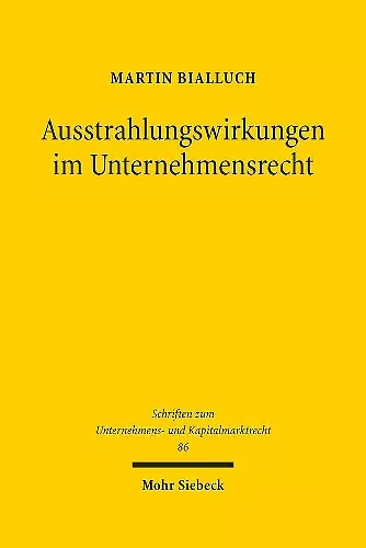 Ausstrahlungswirkungen im Unternehmensrecht cover