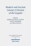 Modern and Ancient Literary Criticism of the Gospels cover