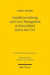 Gerichtsverwaltung und Court Management in Deutschland und in den USA cover