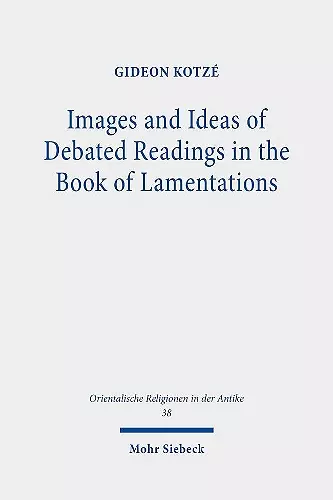 Images and Ideas of Debated Readings in the Book of Lamentations cover