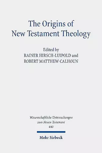 The Origins of New Testament Theology cover