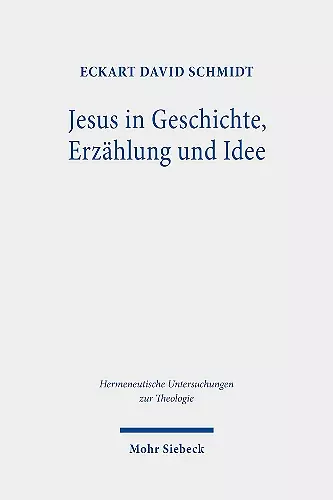 Jesus in Geschichte, Erzählung und Idee cover