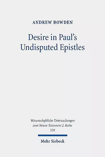 Desire in Paul's Undisputed Epistles cover