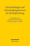 Entscheidungen und Entscheidungsprozesse der Rechtsprechung cover