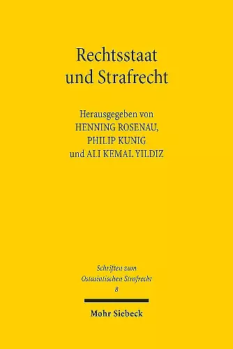 Rechtsstaat und Strafrecht cover